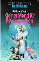Philip K. Dick Clans of the Alphane Moon cover KLEINER MOND FUR PSYCHOPATHEN